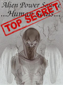 Alien Power Source ...Human Souls... Book Cover